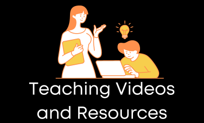 Teaching Videos and Resources